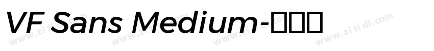 VF Sans Medium字体转换